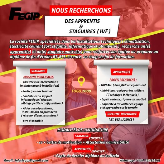 🔥 OFFRE : DEVENEZ STAGIAIRE OU APPRENTI(E) CHEZ FEGIP !
Spécialiste en climatisation, électricité, informatique &amp; plomberie, FEGIP recrute pour des stages/apprentissages avec diplôme (BT, BTS, Licence).
✉ infosfegip@gmail.com
📲 WhatsApp : +228 79 43 62 05
#TogoAnnonces