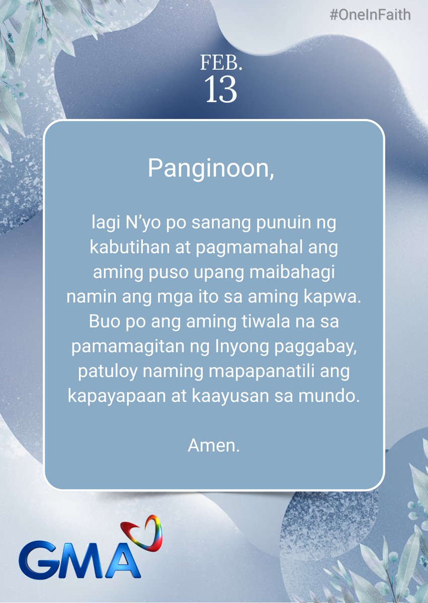 gmanetwork's tweet photo. Mga Kapuso, sabay-sabay po tayong manalangin. #OneInFaith #IsaSaPusoNgPilipino https://t.co/wND1OupGEp