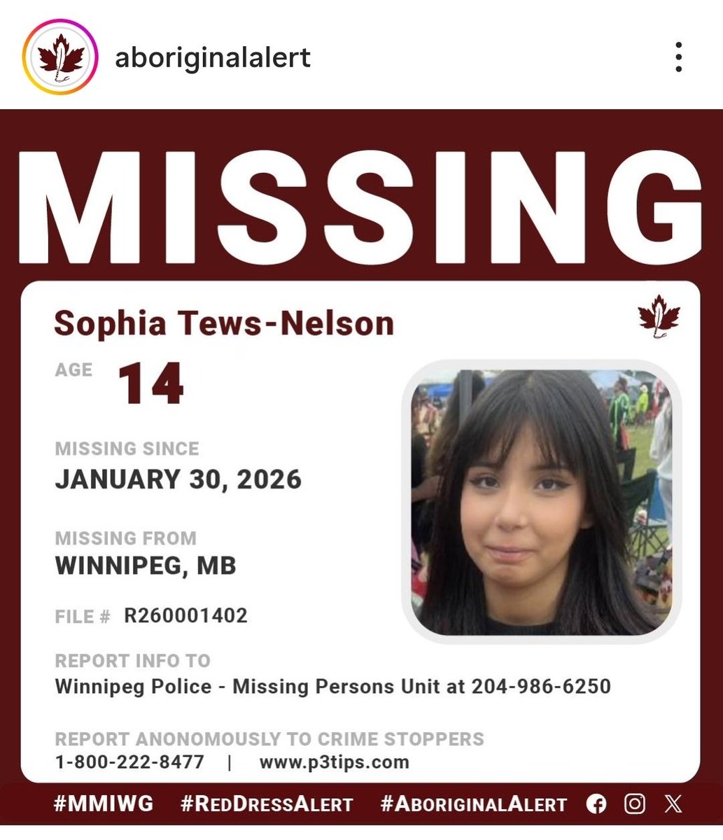 CarrieCnh12's tweet photo. MISSING CHILD
Sophia Tews-Nelson, 14, was last seen on Sun Valley Drive and Hovingham St., Winnipeg, Manitoba.
Please share. #RedDressAlert
#MMIW #MMIWG2S #MissingChild #MissingPerson https://t.co/HWfmiBCmm8