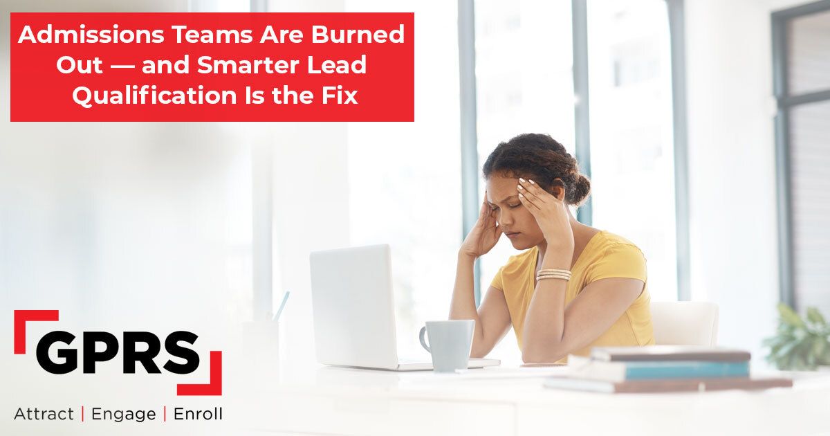 GPRSorg's tweet photo. Burnout isn’t inevitable. When you qualify smarter, your admissions team can stop chasing—and start enrolling. https://t.co/qs8pAqFugx
#AdmissionsSuccess #HigherEdMarketing #ReadyRecruit https://t.co/ByTa1wiwFv