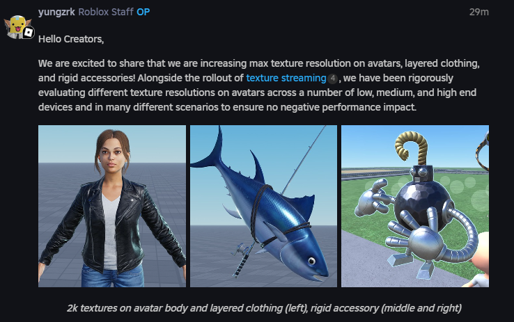Roblox now allows for avatar items to have textures up to 2048x2048 (2K) resolution for higher quality items
This includes bundles, layered clothing and accessories

devforum.roblox.com/t/higher-textu…
