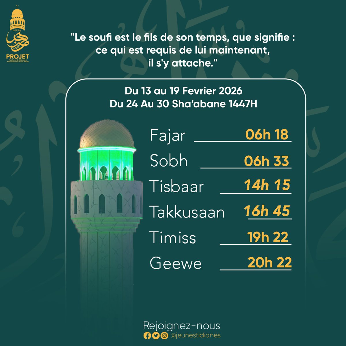 jeunestidianes's tweet image. "Le soufi est le fils de son temps, que signifie : ce qui est requis de lui maintenant, il s'y attache." 
#PROJET #jeunestidianes #Tidianya #Muslim #Jeunestidianes #Tivaoune