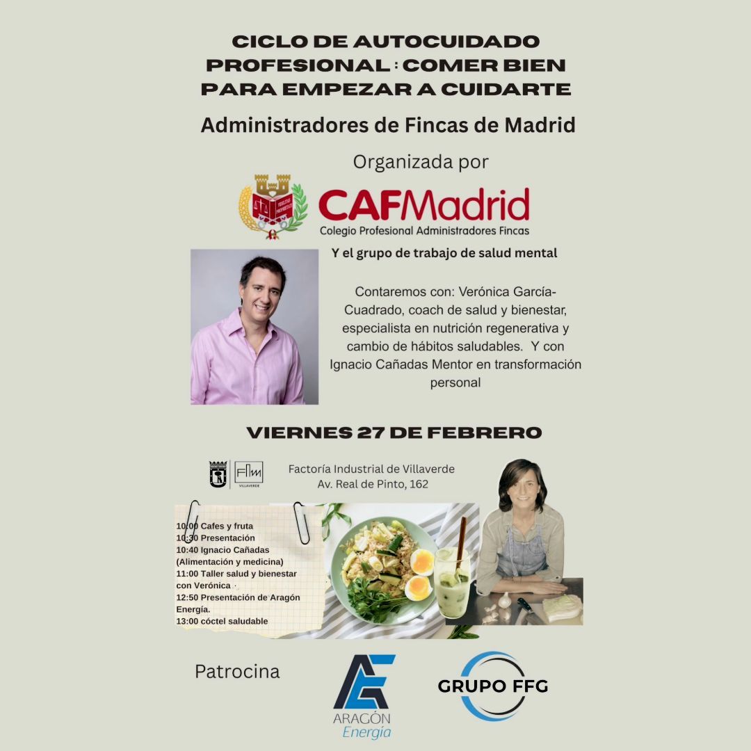 CAFMadrid's tweet photo. 🍎🧘‍♂️ Ciclo de Autocuidado Profesional: “Comer bien para empezar a cuidarte” 
Nueva jornada presencial y gratuita para los #AFColegiados

✨ Ignacio Cañadas: Ponencia "Alimentación y medicina". 
✨ Verónica García-Cuadrado: Taller de salud, bienestar y nutrición regenerativa.

📅 27 de febrero. 10 a 13h. 
📍 Factoría Industrial de Villaverde

👇 Cuidar de ti es la mejor inversión para tu carrera. ¡Inscríbete!
https://t.co/24HCDude4C 

#CAFMadrid #Autocuidado #SaludMental #Nutrición #AdministradoresDeFincas #Madrid #BienestarProfesional