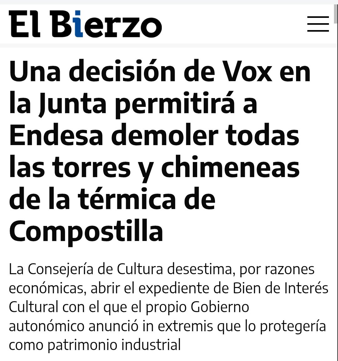 Hay que tener valor para indignarse por la demolición de Compostilla después de haber facilitado que no se protegiera como BIC.
Pero bueno, Frigodedo sabrá.
La hemeroteca también.