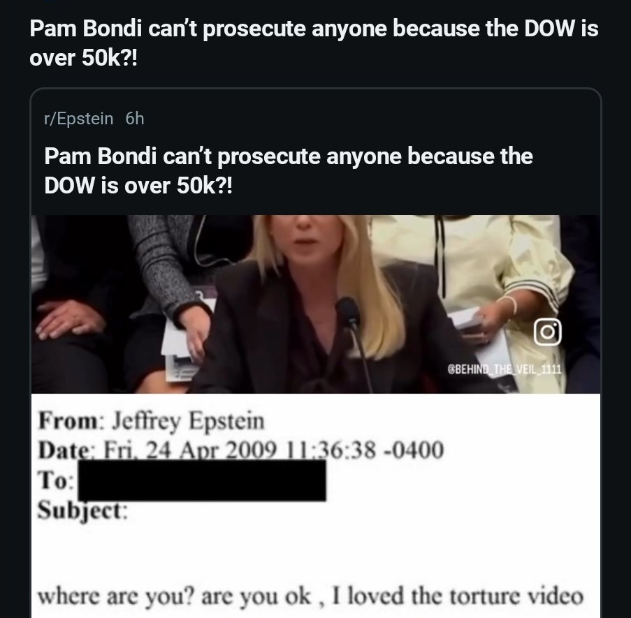 scalperryan's tweet photo. Hey dumbass @PamBondi. The $DOW is below 50k now. Wanna start doing your job, little piggie? Oh wait, you're too busy attempting to re-attach yourself to @realDonaldTrump sweaty taint. 
#EpsteinFiles https://t.co/ecI2UvDzap