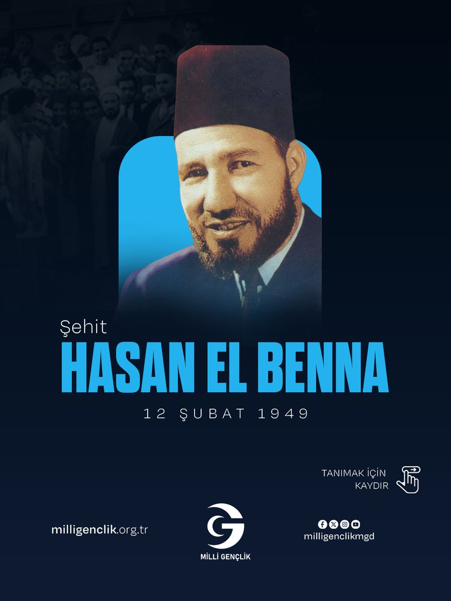 sbeylimgd's tweet photo. "Yarınlar yorgun olanların değil, rahatından vazgeçenlerin olacaktır." diyen Hasan El-Benna'yı vefat yıl dönümünde rahmetle anıyoruz.

#genç #hasanelbenna #milligençlik https://t.co/G0ghln33vj
