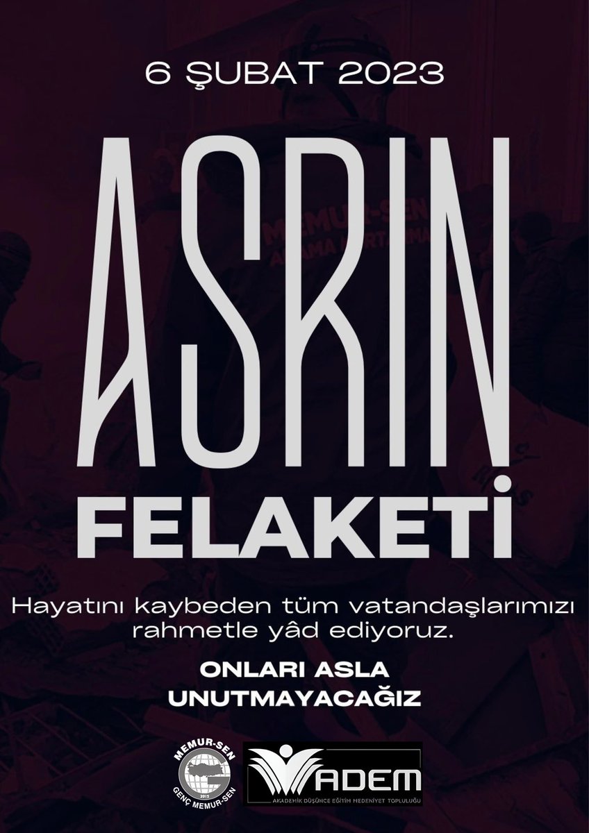 ADEMgenelmerkez's tweet photo. 6 Şubat… 🇹🇷
Gençliğin hafızasına kazınan bir acı.
Yitirdiğimiz her can, omuzlarımıza daha büyük bir sorumluluk yükledi.

Asrın felaketinde hayatını kaybeden vatandaşlarımıza Allah’tan rahmet; ailelerine sabırlar diliyoruz.

Unutmadık, Unutmayacağız… https://t.co/4Mv7T0xFSq