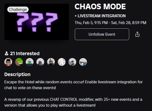 ❗️| NEW EVENT WITH A NEW MODE! kinda..

🎮| That's right, we are getting a new mode! Maybe..

🎥 | We are getting a Revamp of the CHAT CONTROL modifier with +25 NEW EVENTS! And also a version that lets you play without a livestream!

⏲️ | Wait... IT'S IN 9 MINUTES! BE READY!