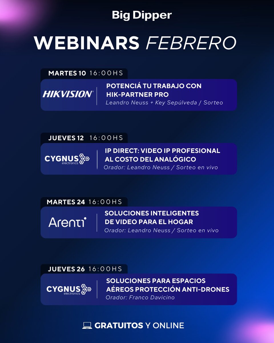📍 Cronograma de Webinars <a href="/BigDipper_Sec/">Big Dipper</a> | Febrero 2026
👉 Capacitaciones Gratuitas y Online!
         .Hikvision .Cygnus x2 .Arenti

🖊 Podes inscribirte a cada una desde el siguiente enlace: cutt.ly/xtboV2sv

🎁 ¡Habrá Sorteos para los participantes!