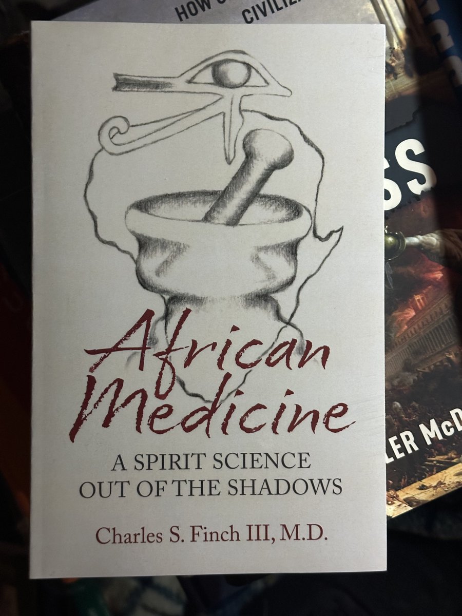 AfricanaCarr's tweet photo. #BlackHistoryMonth Day 5 Book 5: Dr. Charles Sumner Finch III’s “African Medicine,” a valedictory compilation and extension of the longest history of healers and healing on the planet by the great Scholar, Physician, Teacher and Student of long-view Africana memory. https://t.co/uRq3soOTW3