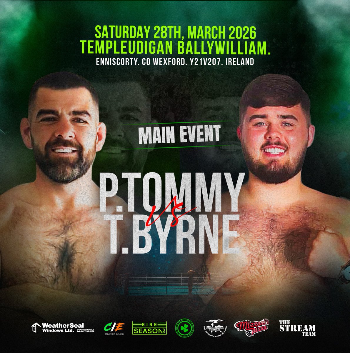 createdineire1's tweet photo. 🏆 Heavyweight Title Fight 🏆
🥊 Patrick Tommy vs. Tom Byrne
📅 28 March
🎟️ Tickets available — link in bio https://t.co/3fMxtMAas3