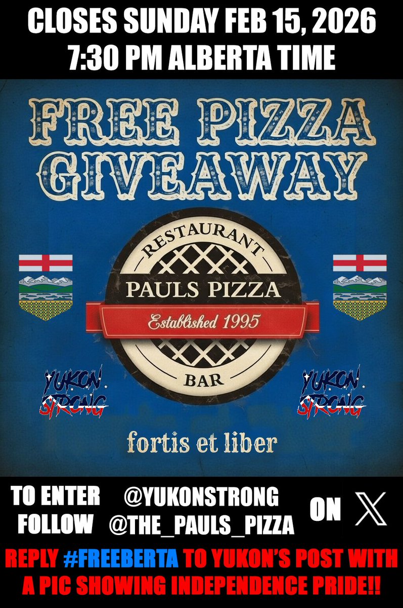 The <a href="/the_pauls_pizza/">Pauls Pizza</a> giveaway is LIVE!!!

I have Ten $50 Gift Cards for Alberta Patriots. Reply #FREEBERTA to this post with a pic showing Alberta Independence or Wexit Pride!

Winners will be Yukon's 3 favourites + 7 random draw!

THANK YOU FOR YOUR ATTENTION TO THIS MATTER