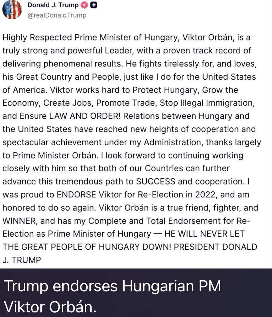 No surprise, Trump is promoting the Russian-backed Victor Orban regime after they've looted Hungary into its new position of poorest nation in the EU.
