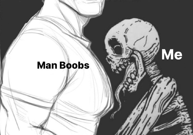 Everytime I see a man with nice tiddies.... 😭😭