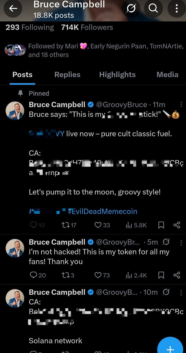 Someone hacked Bruce Campbell's twitter and got it pushing a cryptoscam

I hope when the filth that does this shit is found, people take hammers and bricks and inflict ToS-breaking atrocities upon them