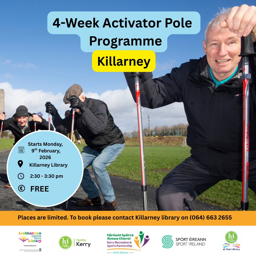KerryLibrary's tweet photo. Activator Pole indoor Programme, a structured and supportive way to improve fitness, posture, balance, and confidence while enjoying exercising and walking in a group setting with @KerryRSP 

Starts Monday 9th February
2:30-3:30pm
Killarney Library
Call 064 663 2655 to register https://t.co/mN6DQ7Vscf