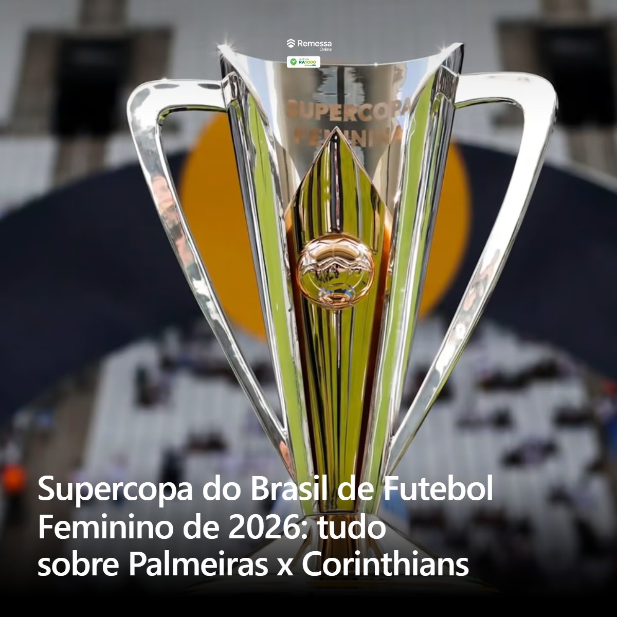 ⚽️ Não perca a Supercopa do Brasil de Futebol Feminino 2026! Palmeiras x Corinthians dia 7 de fevereiro, 16h na Arena Barueri! #FutebolFeminino #Supercopa

Supercopa do Brasil de Futebol Feminino de 2026: tudo sobre Palmeiras x Corinthians mrf.lu/jjWn