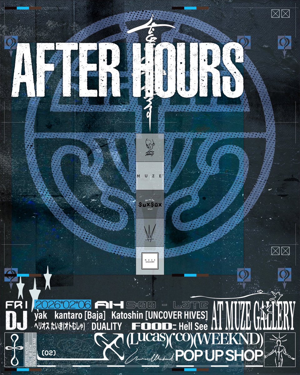 明日からLucas. co WEEKEND POPUPよろしくお願いします。

MUZE GALLERYでのAFTER HOURSもよろしく。
ナイスなDJ達をブッキングしました。
何時まで遊ぼうかな。

DUALITYでDJと、Hell Seeも用意してます。

<a href="/MUZE_GALLERY/">MUZE GALLERY</a> 
<a href="/MUZETOKYO/">MUZE-TOKYO</a>