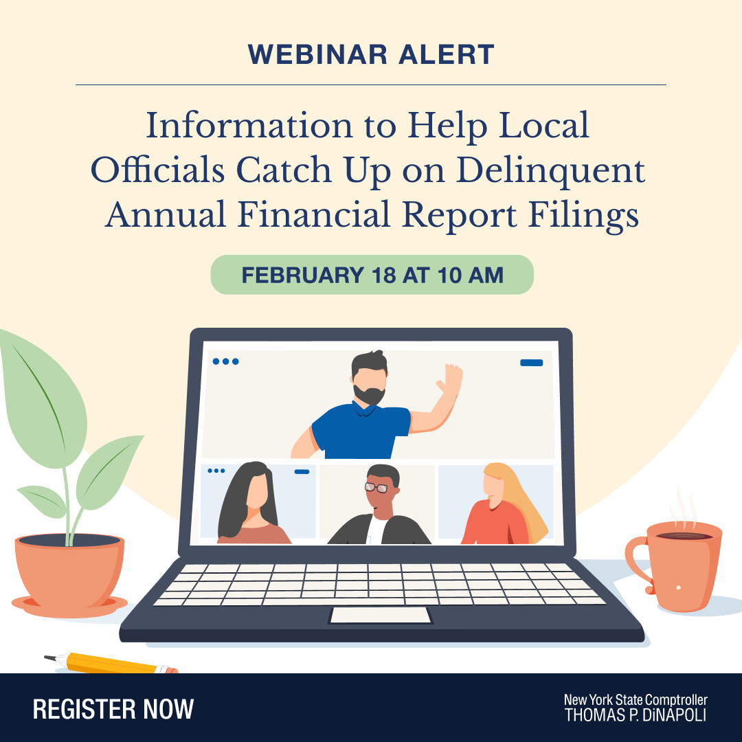 NYSComptroller's tweet photo. Hey CFOs! Is your local government delinquent in filing its Annual Financial Reports?  We’re here to help!

💻Register for our upcoming webinar on Feb. 18 on completing outstanding AFRs.

🔗 https://t.co/GlVkMhsseE https://t.co/T4tuD8xIGL
