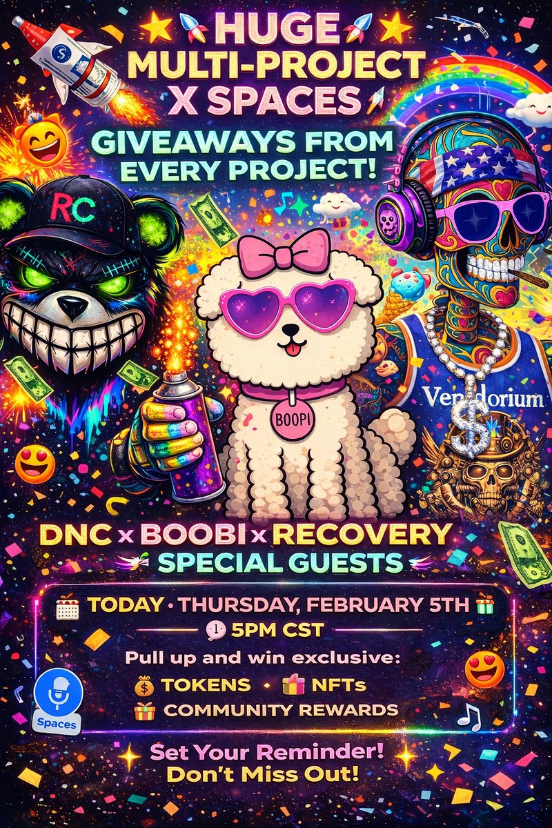 🚨 TODAY • 5PM CST 🚨

We’re bringing the communities together for a POWER SPACE you don’t want to miss.

🎙️ DNC × Boobi × Recovery × Special Guests

Multiple projects.
Multiple founders.
Multiple alpha drops.

And yeah… MULTIPLE GIVEAWAYS.

💎 Tokens
🎨 NFTs
🎁 Exclusive