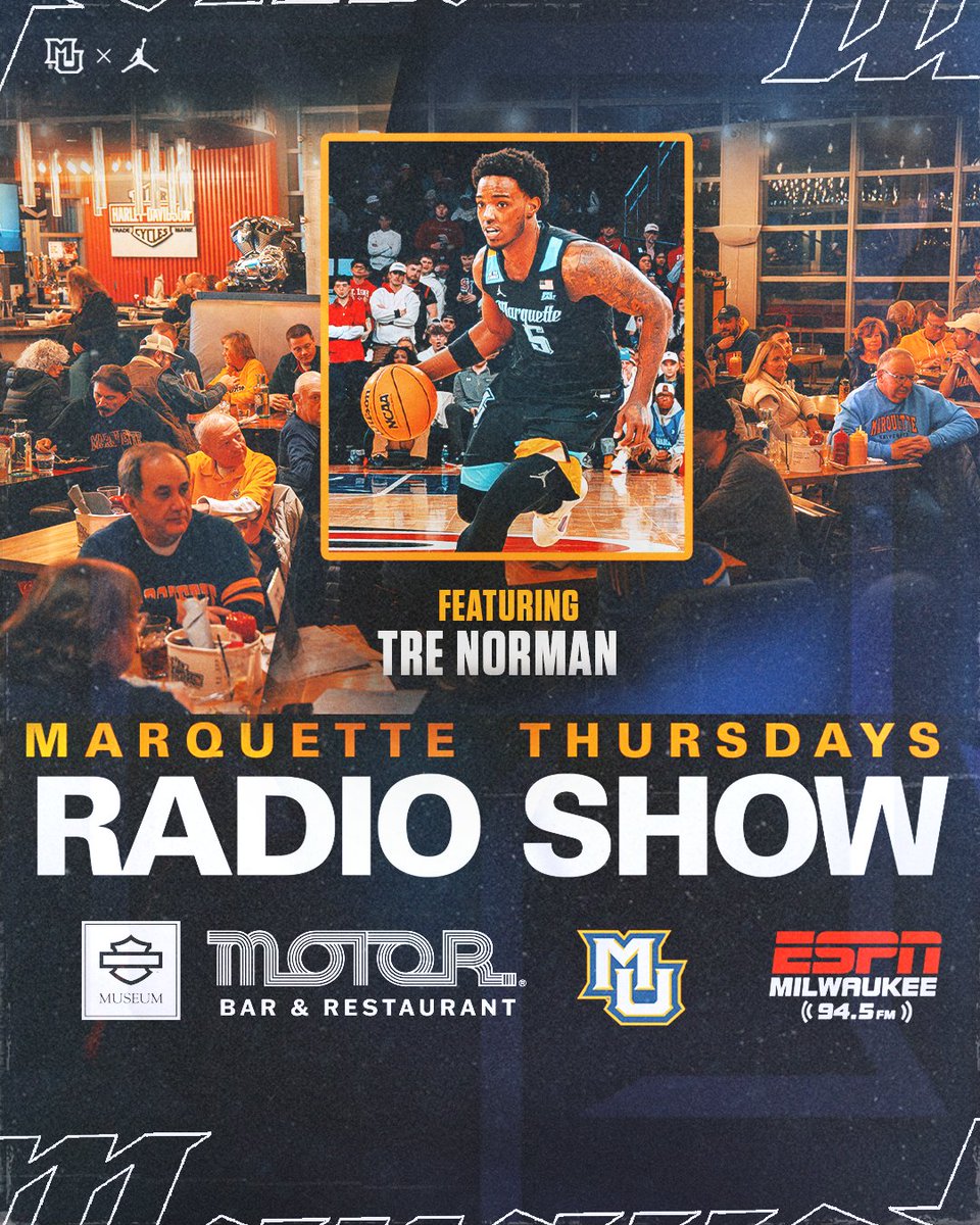 MarquetteMBB's tweet photo. Marquette Thursdays is back this week with
@trenorman04! Don’t miss another great show with
@coachshakasmart live from MOTOR Bar and Restaurant! #HDMuseum
#MUBB | #WeAreMarquette https://t.co/OdTvM47kP3