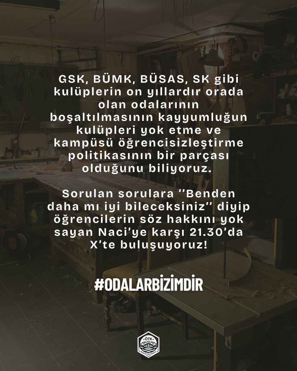 boun_otk's tweet photo. GSK, BÜMK, BÜSAS, SK gibi kulüplerin on yıllardır orada olan odalarının boşaltılmasının kayyumluğun kulüpleri yok etme ve kampüsü öğrencisizleştirme politikasının bir parçası olduğunu biliyoruz. 

21.30’da X’te bir araya gelip #odalarbizimdir diyoruz! https://t.co/NeR0trA1yM