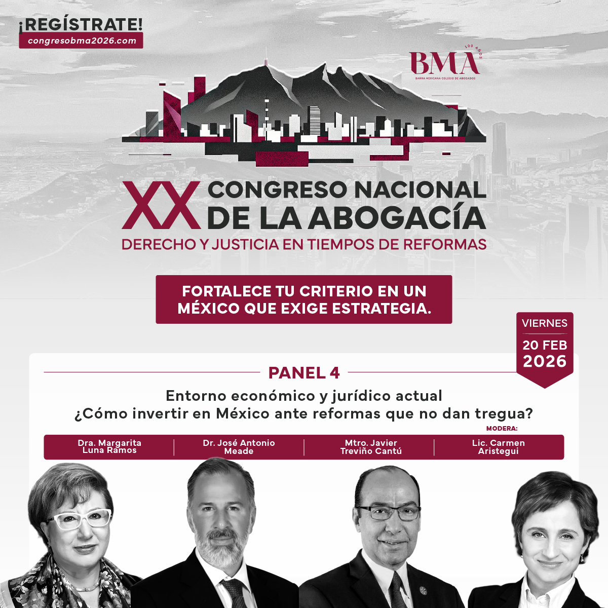 CONGRESO BMA – PANEL 4
Entorno económico y jurídico actual
⚖️📊
¿Cómo invertir en México ante reformas que no dan tregua?
🗓️ Viernes 20 de febrero de 2026
📍 Monterrey, N.L.
🔗 Regístrate hoy: congresobma2026.com
#CongresoBMA2026 #Abogacía #DerechoEconómico #Inversión