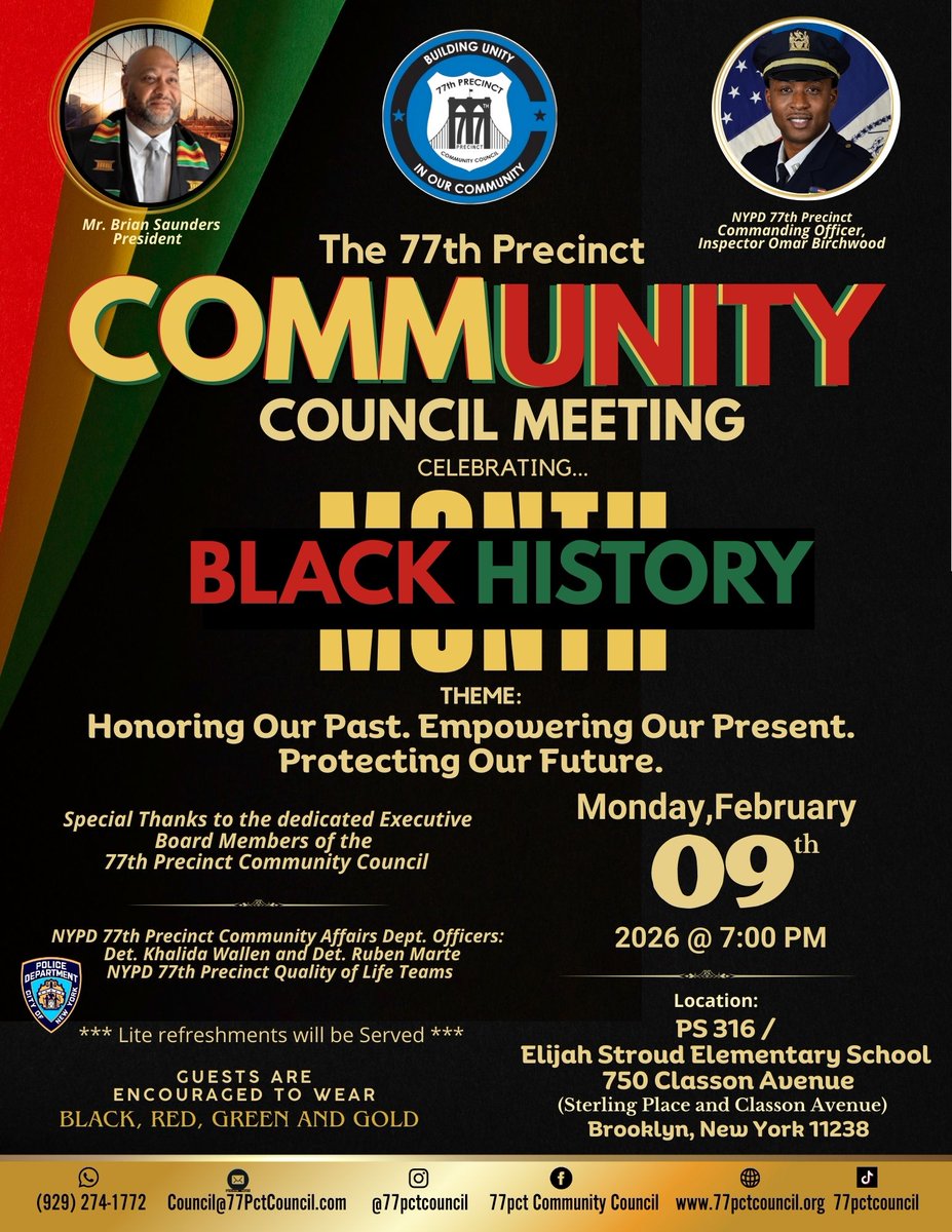 The  <a href="/NYPD77Pct/">NYPD 77th Precinct</a>  will celebrate Black History Month at their  Community Council Meeting on Monday, Feb. 9th. See the flyer for  details: