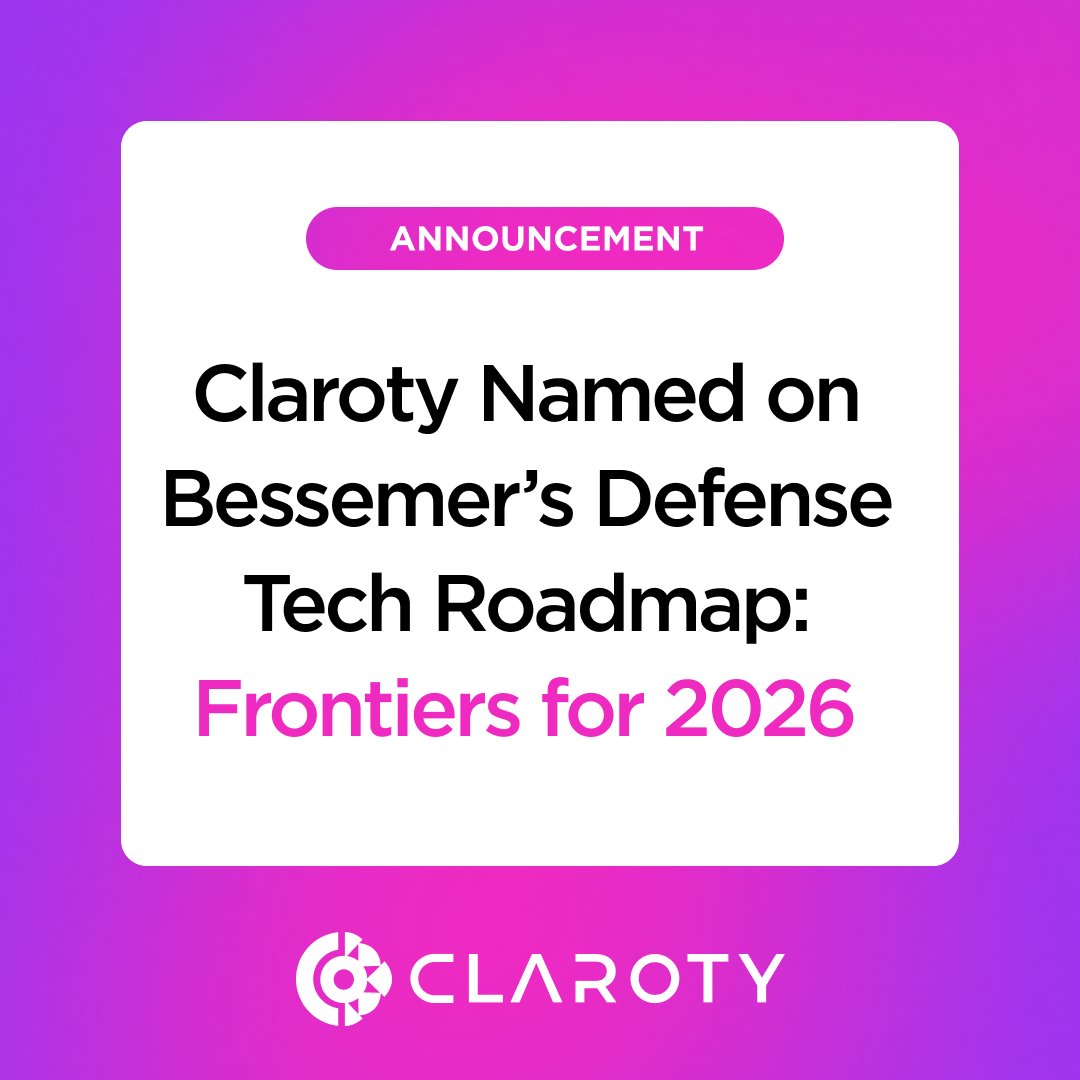 Claroty's tweet photo. Proud to be named to @BessemerVP’s Defense Tech Roadmap: Five Frontiers for 2026 in Cyber & Infrastructure. Recognition that securing CPS is now core to national security and mission resilience.
ℹ️ Learn more: https://t.co/lKvA5t1gXG
#DefenseTech #CPSecurity #GovTech https://t.co/DENjLQTS8X