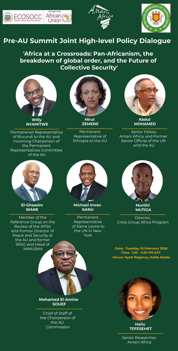 africa_amani's tweet photo. 📢Event Notice: Join our Joint High-Level pre-#AUSummit Policy Dialogue under the theme 'Africa at a Crossroads: Pan-Africanism, the breakdown of global order, and the Future of Collective Security.'

🗓️Date: Tuesday, 10 February 2026
⏰Time: 1:30 - 4:30 PM EAT
📍Venue: Hyatt Regency Hotel, Addis Ababa, Ethiopia and Online

Find the Concept Note & Agenda here👉🏿: https://t.co/SPBbsI1IqM

Register here for in-person participation 👉🏿 https://t.co/ppzQOrDzY2

For Online participation, please register here👉🏿 https://t.co/xGYWkgVETE

NOTE: Due to space limitations,  kindly note that only those who registered and received confirmation will be guaranteed in-person participation.