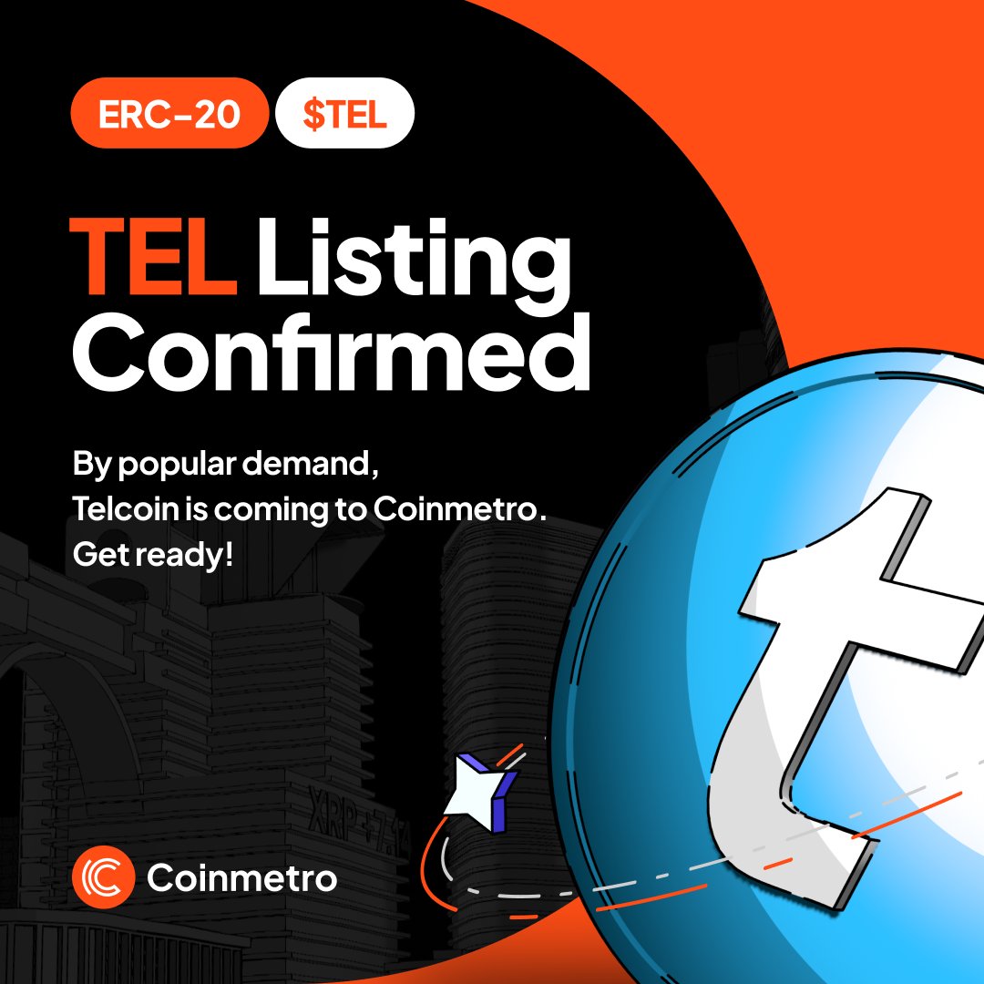🚀 TEL is coming to Coinmetro!

$TEL deposits open 17.02
Trading goes live 18.02

Get ready to deposit, trade, and take advantage from day one 🔥