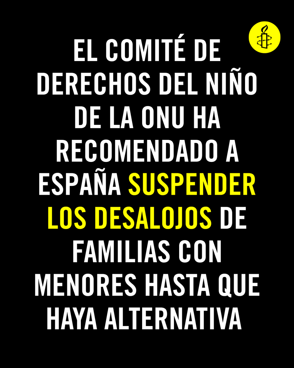 amnistiaespana's tweet photo. Por fin una buena noticia. 👏 El Comité de Derechos del Niño de @ONU_es ha recomendado a España suspender los desalojos de familias con menores hasta que haya una alternativa habitacional adecuada, garantizando siempre el interés superior del menor. Exigimos la adopción urgente en el @Congreso_Es de la moratoria que frente los desalojos de personas en situación de vulnerabilidad. 

@CompromisCGR  @Esquerra_ERC  @SumarGP