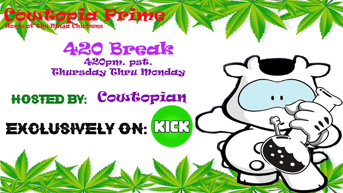 Good Morning...
kick.com/cowtopia-Live