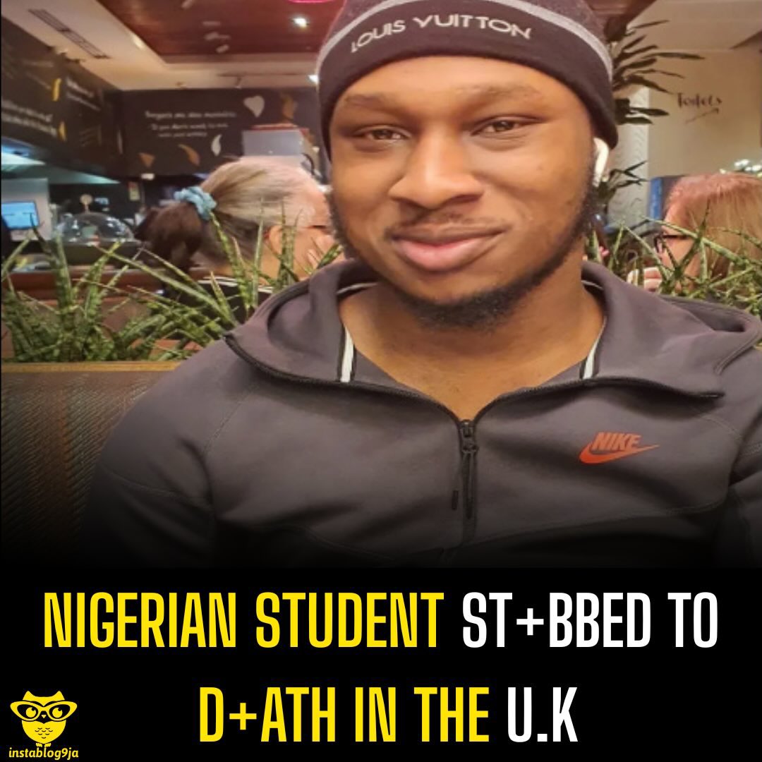 instablog9ja's tweet photo. Nigerian student st+bbed to d+ath in the U.K

A second-year university student, Khaleed Oladipo, has d+ed after being st+bbed during a vi%lent incident near De Montfort University in Leicester.

Emergency services were called to the city centre after police received reports of a serious incident. Four ambulances and an air ambulance responded, and Oladipo was rushed to hospital, where he later d+ed from his inj¥ries.

Police said Oladipo, who was living in Leicester while studying, was involved in an altercation before being st+bbed. The suspect fled the scene before officers arrived.

A post-mortem examination confirmed that Oladipo d+ed from a st+b wound to the chest. Leicestershire Police said an 18-year-old has been arrested on suspicion of m¥rder and remains in custody as investigations continue.