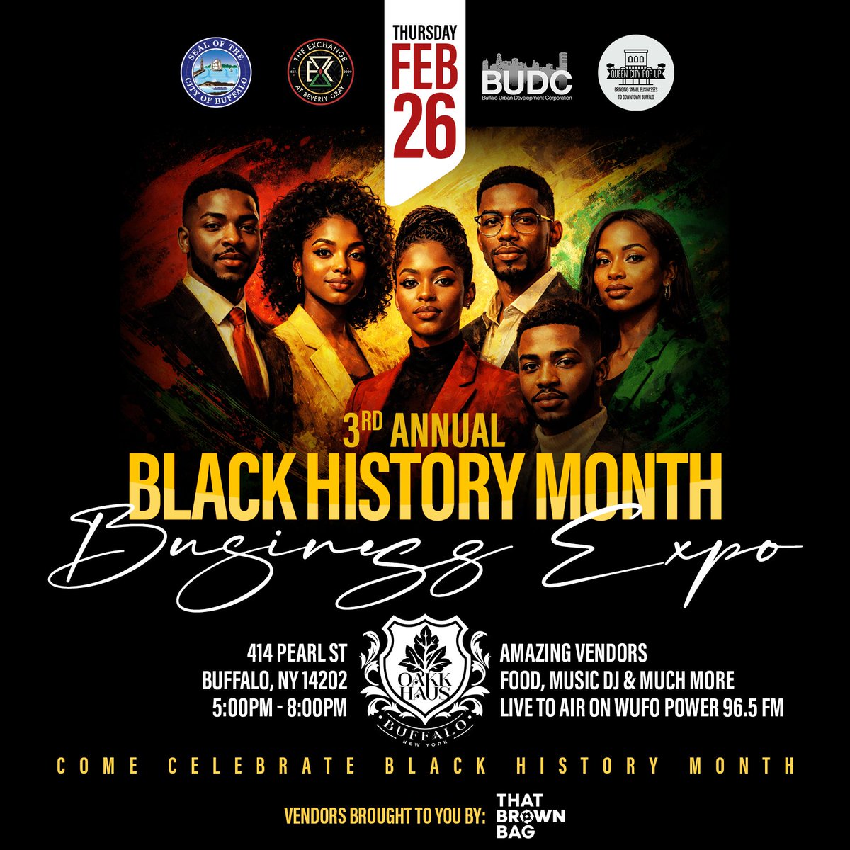 TheExchangeBG's tweet photo. Black business is Buffalo business. Period. 🖤💛❤️💚
Join us Feb 26 for the Black History Month Business Expo—vendors, music, food, and community.
Powered by City of Buffalo + BUDC + The Exchange. https://t.co/p3GLXo16N7