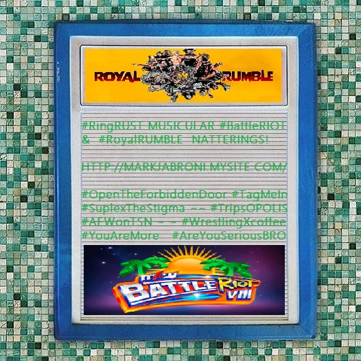 #RingRust musicular #BattleRiot &amp; #RoyalRumble chat! @CHMRmunRadio via "High Speed" or "Low Speed" @ MARKJABRONI.MYSITE.COM {outside Canada? VPN!} #OpenTheForbiddenDoor #AEWonTSN #SuplexTheStigma #TripsOPOLIS #TagMeIn #WrestlingXcoffee #YouAreMore <a href="/MarkJabroni/">Mark Jabroni ジャブローニ マーク</a> <a href="/MarkinOutLoud/">#MarkinOutLoud</a>