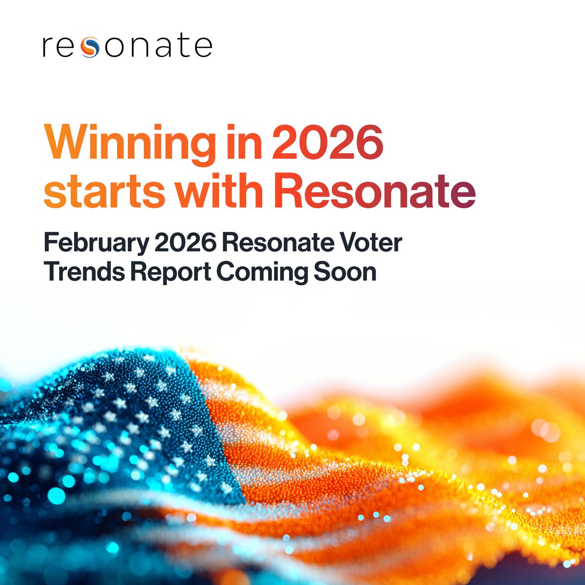 ResonatePA's tweet photo. The February 2026 Resonate Voter Trends Report gives you the insights you need to shape your midterm election campaigns, understand the whole voter, and find opportunities. 

It's out February 12: save the date now. https://t.co/h0bvZT1aOx