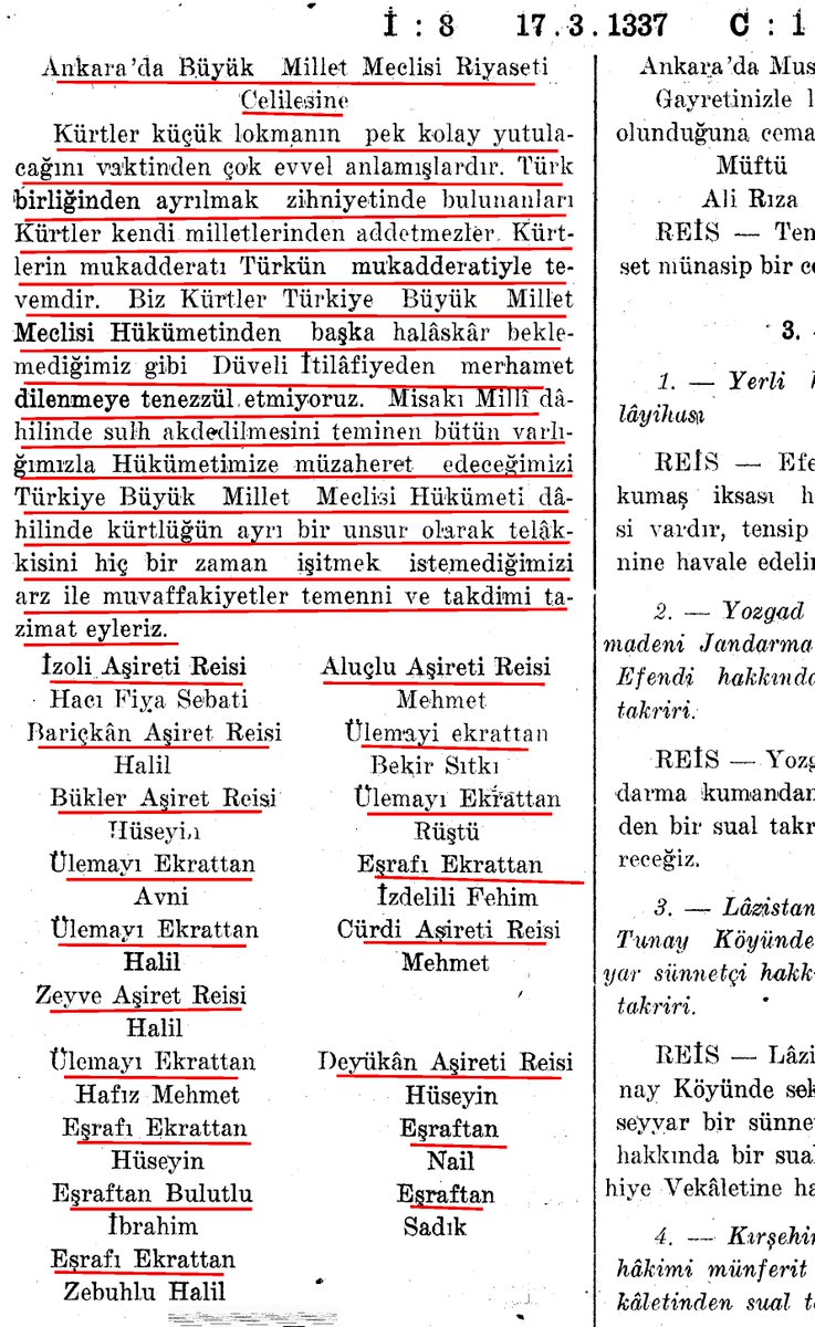 Tuncer Bakırhan'a:
17.3.1921. Kürt Aşiretlerin TBMM'ne telgrafı: "Türk birliğinden ayrılmak zihniyetinde bulunanları Kürtler kendi milletlerinden addetmezler,. TBMM Hükümeti dahilinde Kürtlüğün ayrı bir unsur olarak telakkisini hiç bir zaman işitmek istemediğimizi arzederiz."