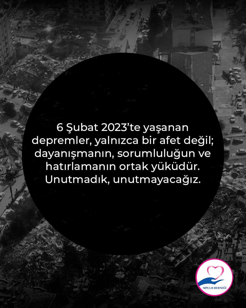 6 Şubat 2023’te yaşanan depremler,
yalnızca bir afet değil; dayanışmanın, sorumluluğun ve hatırlamanın ortak yüküdür.

Hayatını kaybedenleri saygıyla anıyor,
yakınlarını kaybedenlerin acısını paylaşıyoruz.

#6şubat #deprem #mpslhderneği