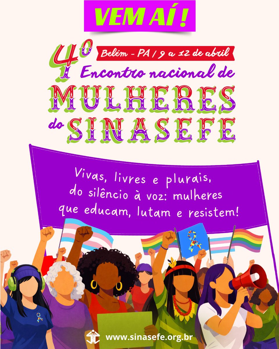 4º Encontro de Mulheres | Entre os dias 9 e 12 de abril de 2026 o SINASEFE realizará seu 4º  Encontro Nacional de Mulheres. O evento acontecerá na cidade de  Belém-PA, reunindo centenas de mulheres sindicalizadas. 

Leia mais: sinasefe.org.br/mulheres/2026/…