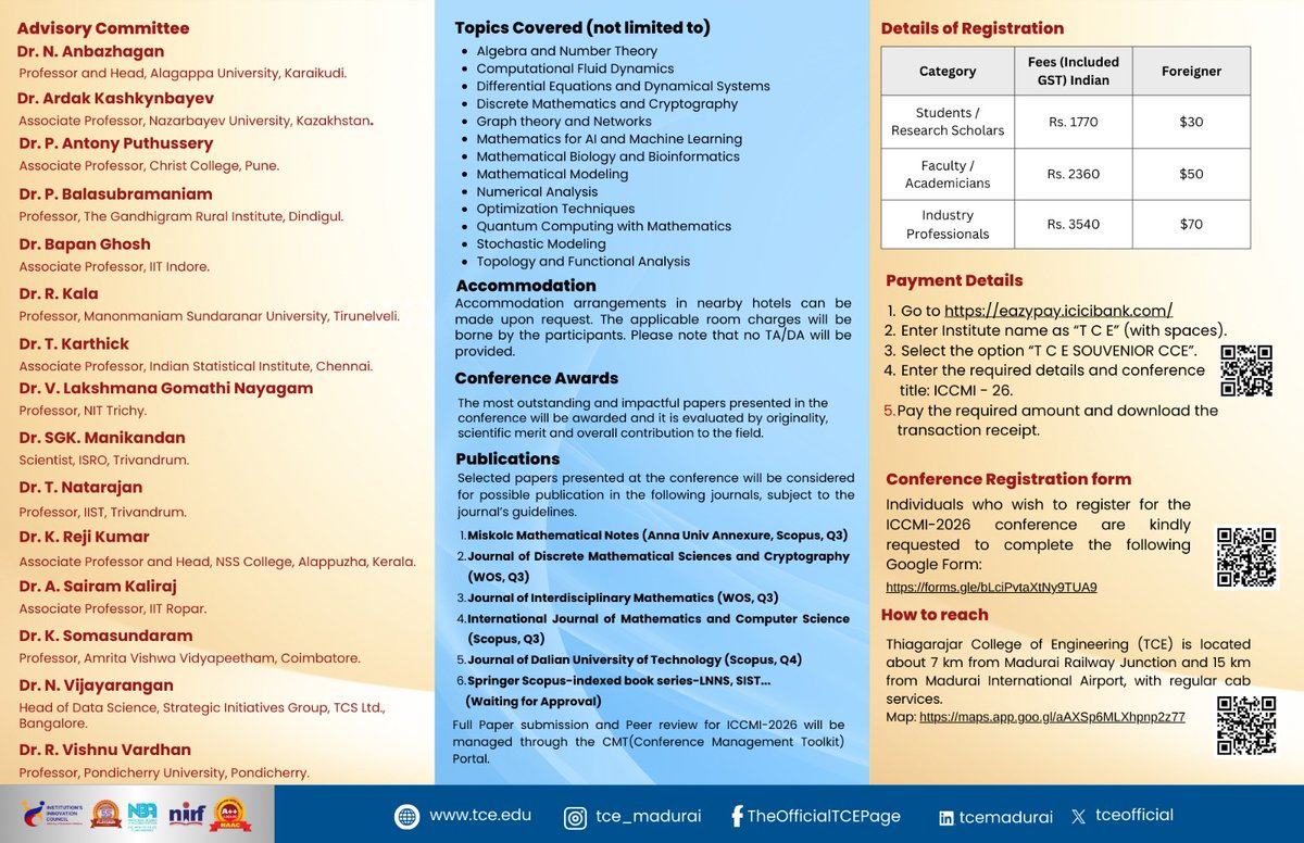 tceofficialpage's tweet photo. 📐 ICCMI–2026 | July 9–10, 2026 | TCE, Madurai
International meet on pure, applied &amp; computational mathematics with AI, ML &amp; modeling. Global speakers &amp; Scopus/WoS publication opportunities.
#ICCMI2026 #MathConference #AIandMath #TCE #Madurai https://t.co/DhWW7tj0f5