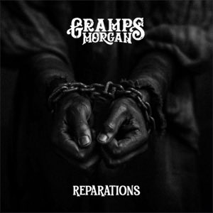 PRE ORDER NOW Reparations - Single by Gramps Morgan music.apple.com/us/album/repar…