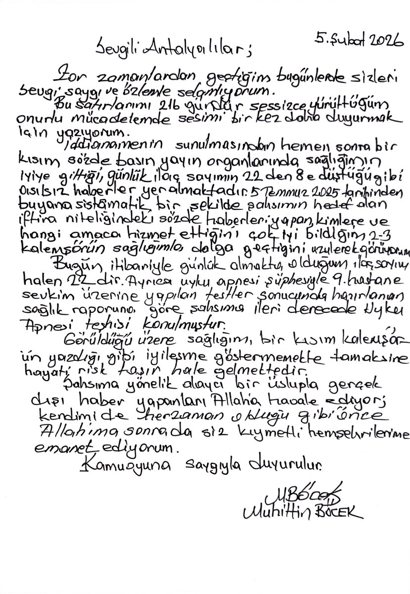 Sevgili Antalyalılar, 

Zor zamanlardan geçtiğim bugünlerde sizleri sevgi, saygı ve özlemle selamlıyorum.

Bu satırlarımı 216 gündür sessizce yürüttüğüm onurlu mücadelemde sesimi bir kez daha duyurmak için yazıyorum.

İddianamenin sunulmasından hemen sonra bir kısım sözde basın