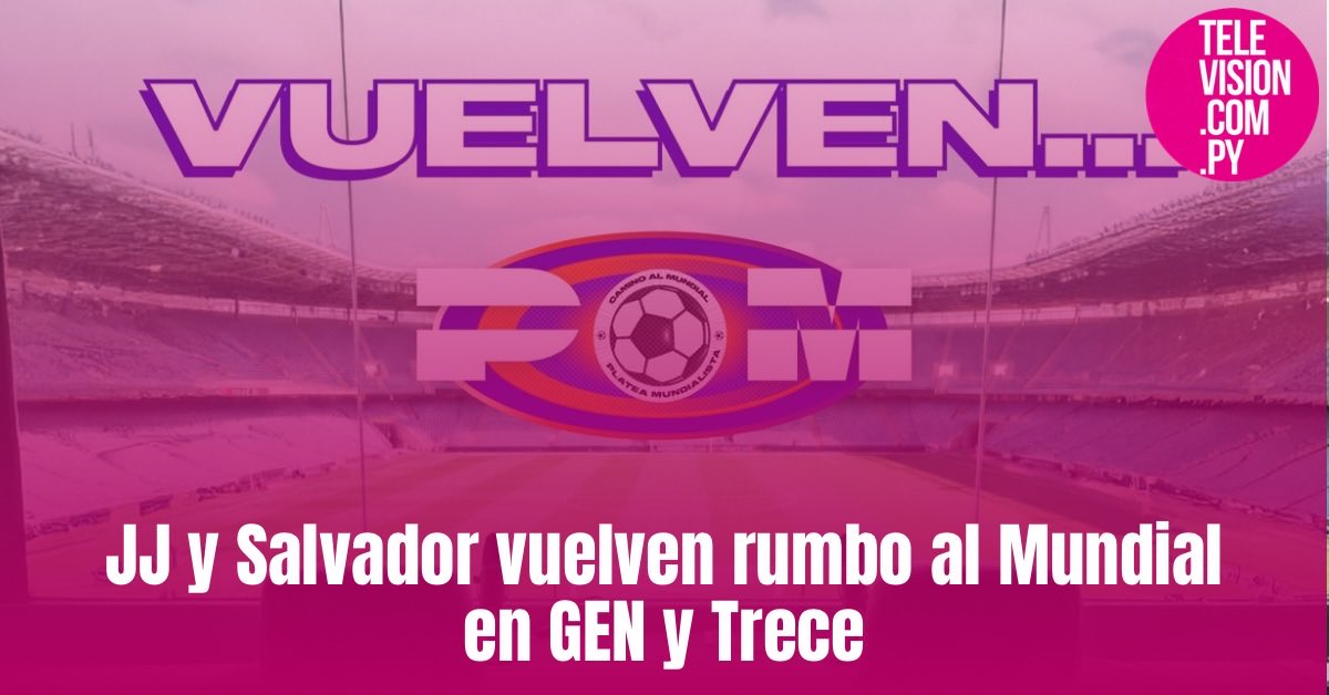 💣Vuelve la Dupla del Mundial ✅

<a href="/JotaJotaBernabe/">J.J. Bernabé</a> y <a href="/salvadorhicar/">Salvador Hicar</a> estrenan programa Camino al Mundial en GEN y Trece

Toda la info 👇

television.com.py/jj-y-salvador-…