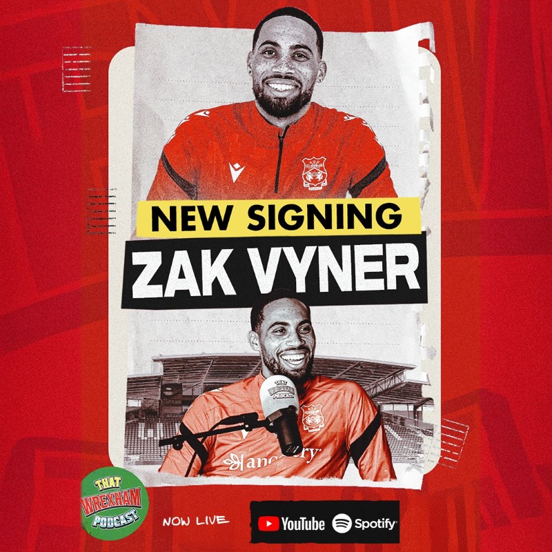 Wrexham_AFC's tweet photo. New signing Zak Vyner is the latest guest on @ThatWrexhamPod 🙌

You can watch the full episode on YouTube, now 👇

🔴⚪ #WxmAFC