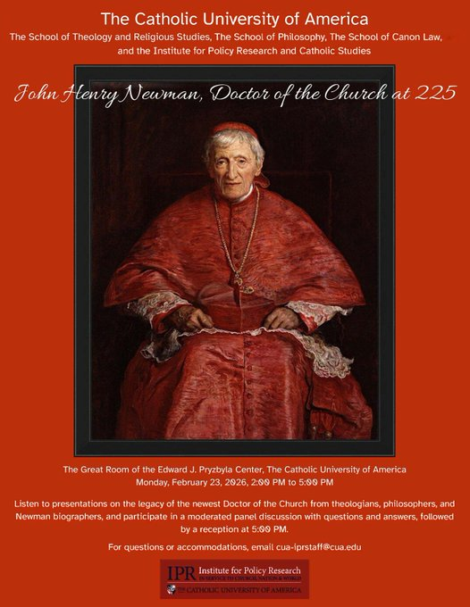 IPRatCatholicU's tweet photo. “John Henry Newman, Doctor of the Church at 225" will include invited speakers in theology and philosophy, as well as a biographer of John Henry Newman, and will conclude with a moderated panel discussion. https://t.co/sizCXstX5E