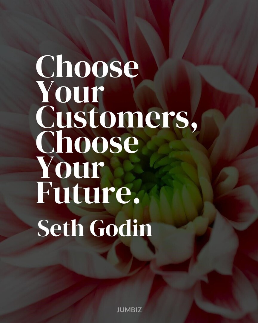 Managiz's tweet photo. #InspirationQuote #InspireDaily #SethGodin : Choose Your Customers, Choose Your Future. https://t.co/T0yP24oXhE