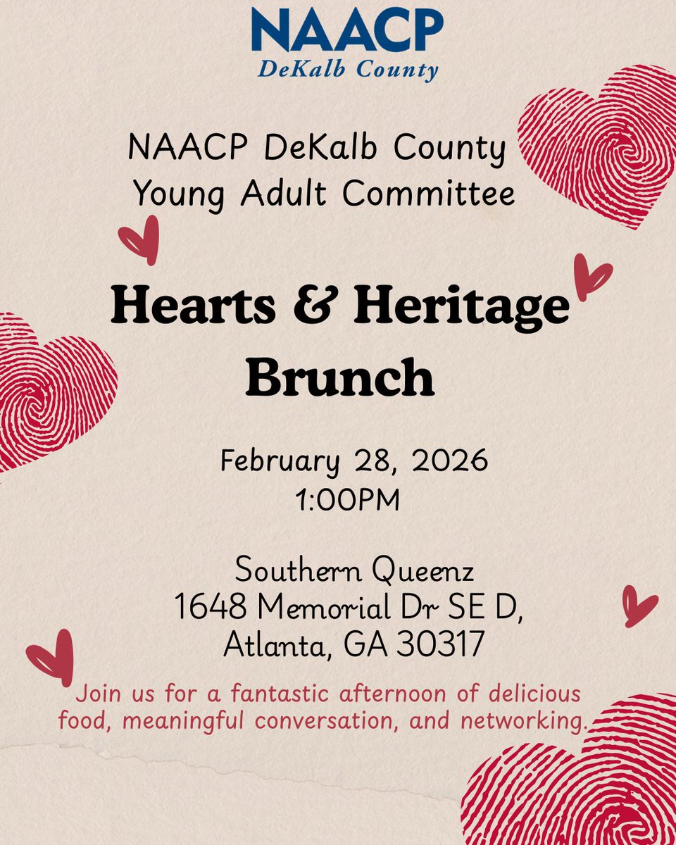 ZionMcelroy's tweet photo. Celebrate community and culture with us! The NAACP DeKalb County Young Adult Committee invites you to our Hearts &amp; Heritage Brunch. It’s going to be a fantastic afternoon filled with great food, meaningful conversation, and purposeful networking. #NAACP #DeKalb #BlackHistoryMonth https://t.co/YeA8FgDHTx
