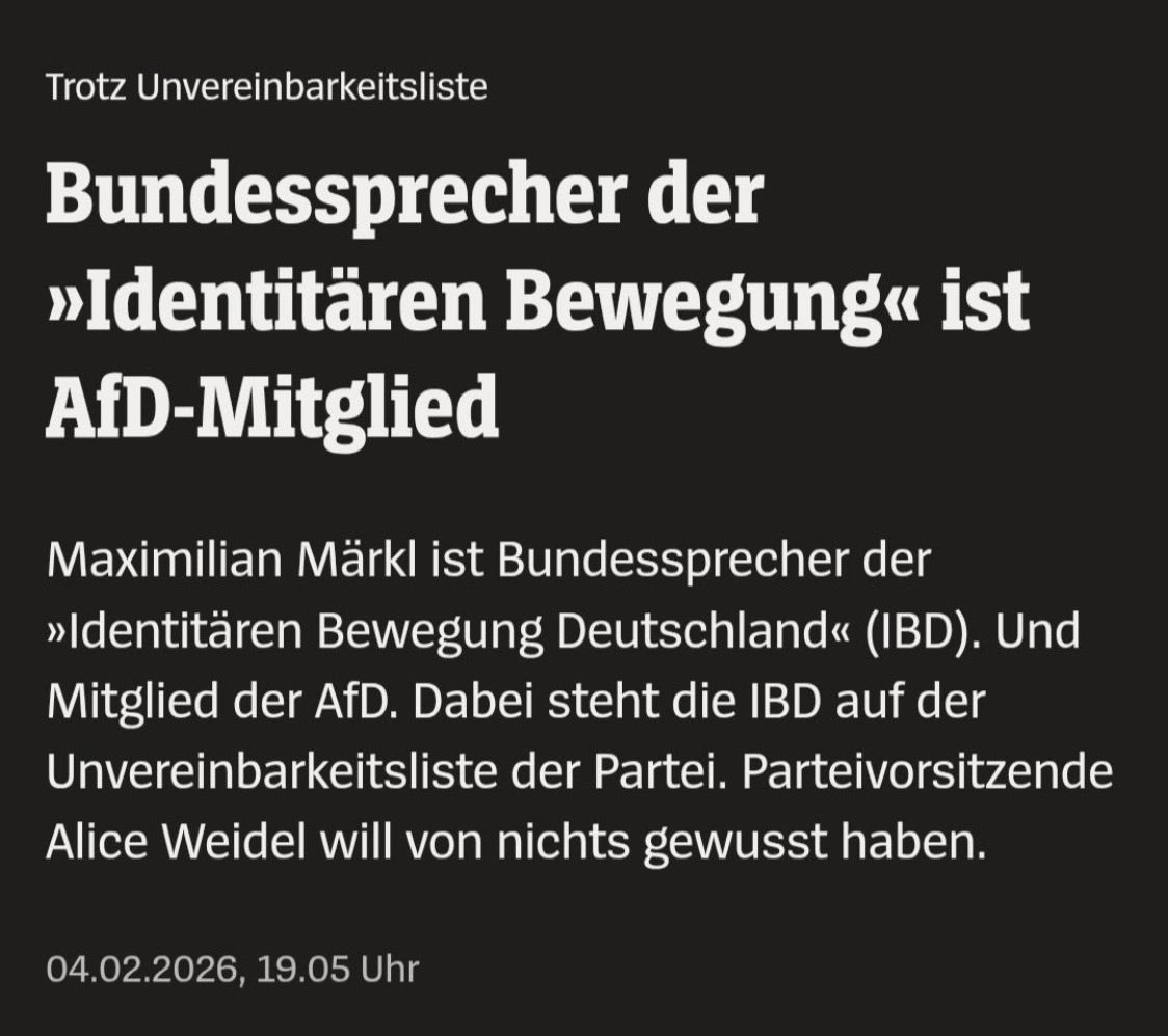 isabelMon09's tweet photo. Alice im Verwunderland weiß von nichts und der rechtsdrehende Herr #Dobrindt schielt weiter nach links, während die #AfD gleichzeitig die rechtsradikale Realitätsleiter geschwind nach oben steigt!

#Weidel #ICEGestapo #Afdverbotsverfahren 
___________________________

„Ach ja, man hat wieder von nichts gewusst. Dieses „Das war uns nicht bekannt“ gehört inzwischen fest zum Repertoire. Immer dann, wenn es brenzlig wird, setzt plötzlich kollektive Amnesie ein. Verantwortung? Fehlanzeige.

Sie können es noch so oft betonen, schaffen es aber trotzdem nicht, ihre Gesinnung und Radikalität abzulegen. Der Bundessprecher der als gesichert rechtsextremistisch eingestuften Identitären Bewegung Deutschland (#IBD), Maximilian Märkl, ist Mitglied der AfD. Und das, obwohl genau diese Bewegung auf der eigenen Unvereinbarkeitsliste steht. Das ist kein Ausrutscher. Das ist Alltag. Regeln existieren dort offenbar nur auf dem Papier – für die Außendarstellung, nicht für die Praxis.

Immer wieder wird so getan, als gäbe es Abstufungen: hier die „zu harten“, dort die angeblich noch „tragbaren“ Rechten. Dieses Sortieren nach Braunstufen ist nichts als Augenwischerei. Rechtsextrem ist rechtsextrem. Punkt. Egal, wie geschniegelt man auftritt oder welchen Titel man trägt.

Wenn die Parteiführung behauptet, davon nichts gewusst zu haben, macht das die Sache nicht besser. Im Gegenteil. Entweder man hat die eigenen Strukturen nicht im Griff – oder man will es gar nicht so genau wissen. Beides ist schlimm. Aber neu ist es nicht. Neu ist höchstens, dass sich immer noch jemand darüber wundert.“(Francesco Garita/LinkedIn)

#Rechtsextremismus #AfD #IdentitäreBewegung #KeineEinzelfälle #Doppelmoral #KlareKante