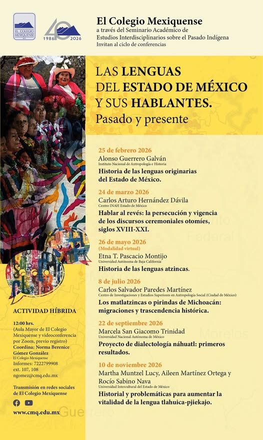 #Entérate El ciclo de conferencias «Las lenguas del Estado de México y sus hablantes».  #ElColegioMexiquense

Sigue la transmisión por Facebook y YouTube.
cmq.edu.mx

#DecenioInternacionalDeLasLenguasIndígenas #MiCulturaMiRaíz #MéxicoDiverso #VocesOriginarias
